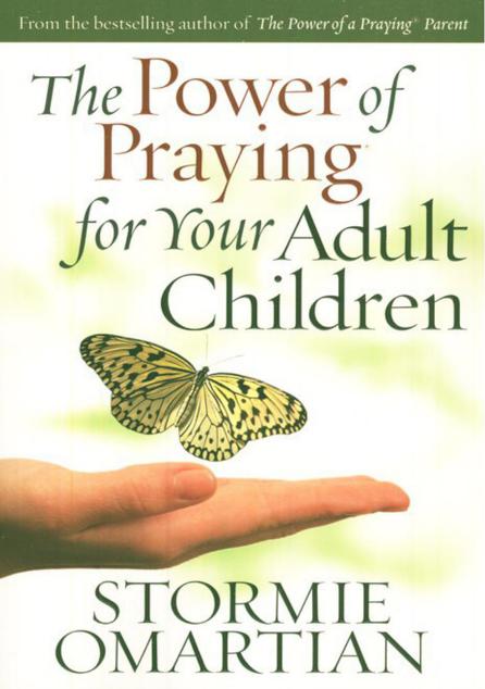 The Power of Praying for Your Adult Children