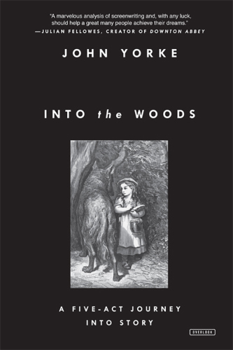 Into the Woods. A five-act journey into story