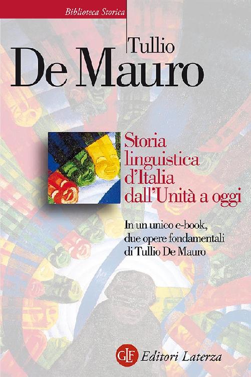 Storia linguistica d’Italia dall’Unità a oggi