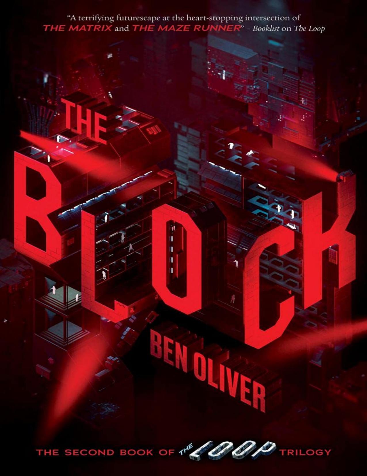 The Block (The Second Book of the Loop Trilogy)