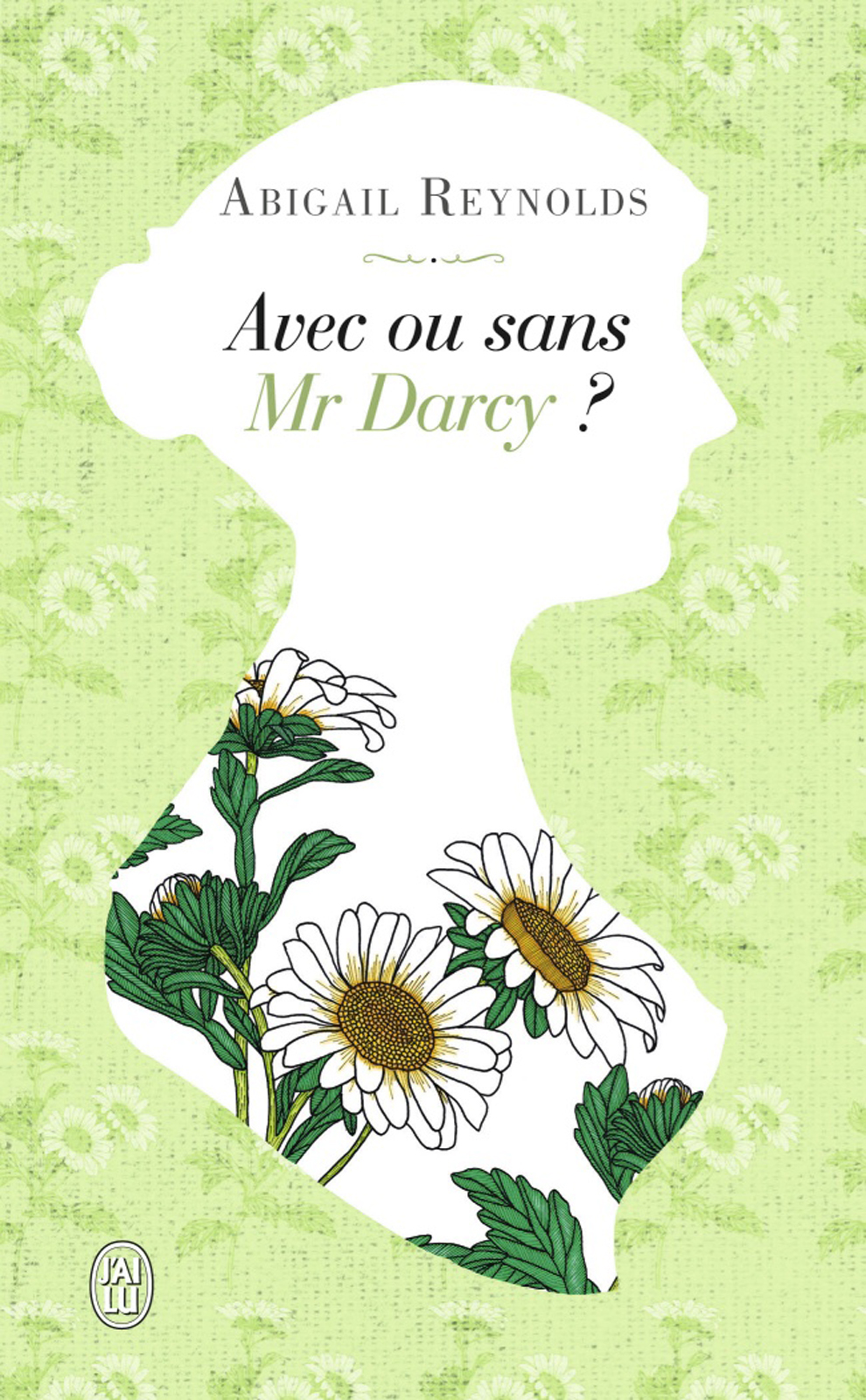 Il était une fois Jane Austen 4 Avec ou sans Mr Darcy ?