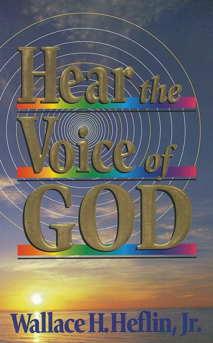 Hear the Voice of God