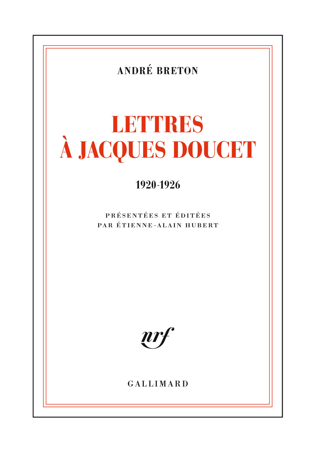 Lettres à Jacques Doucet (1920-1926)