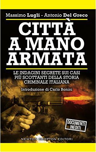 Città a mano armata