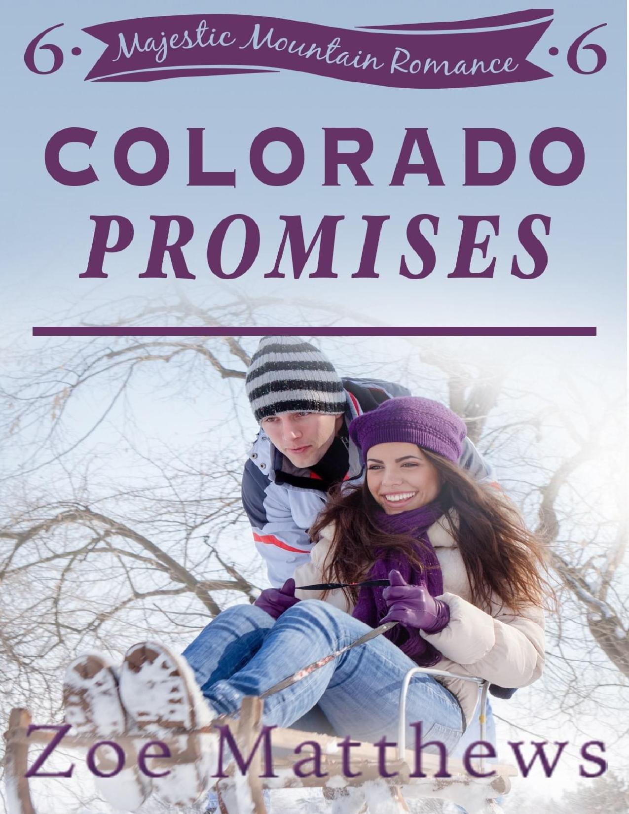 Colorado Promises (Majestic Mountain Ranch #6)