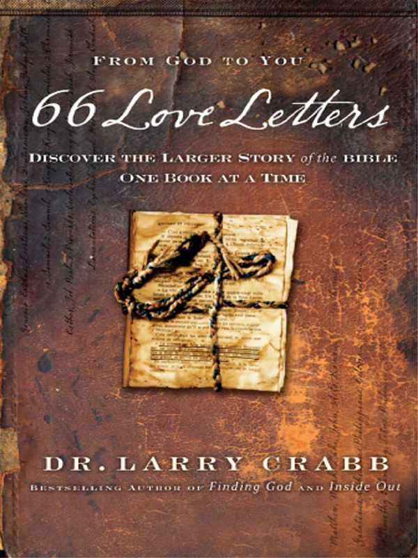 66 Love Letters: A Conversation With God That Invites You Into His Story