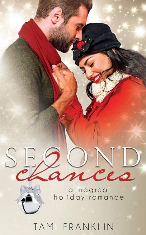 Second Chances: A Magical Holiday Romance