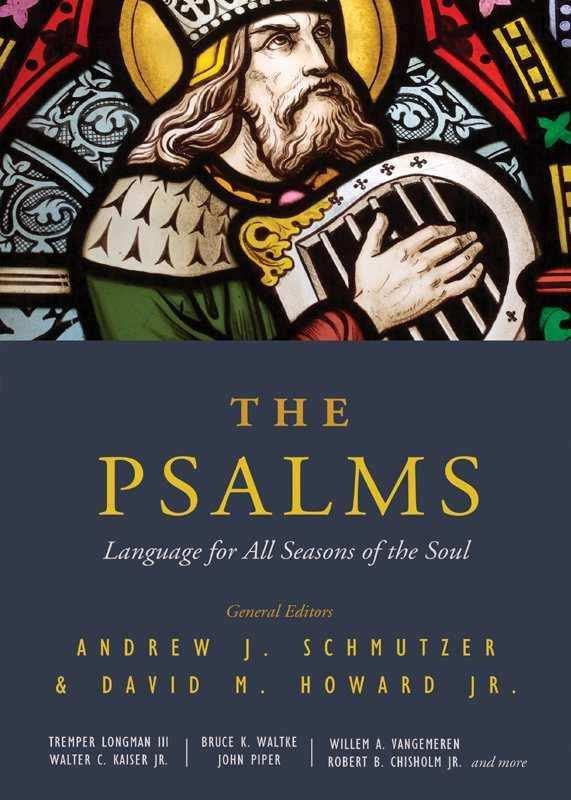 The Psalms: Language for All Seasons of the Soul