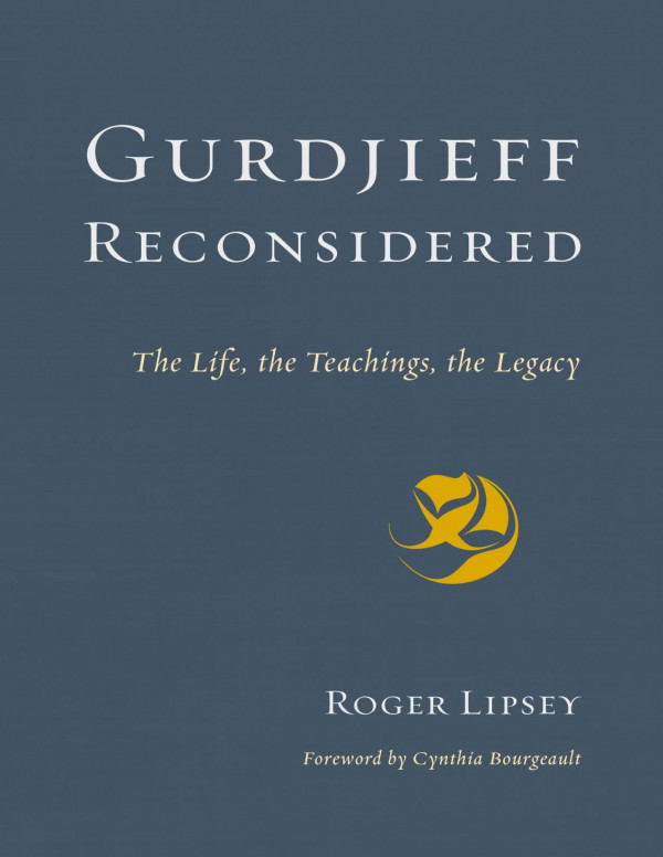 Gurdjieff Reconsidered