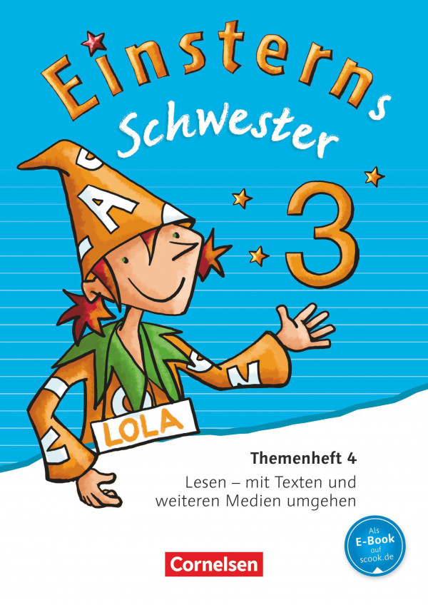 Einsterns Schwester - Sprache und Lesen 3. Schuljahr - Themenheft 4