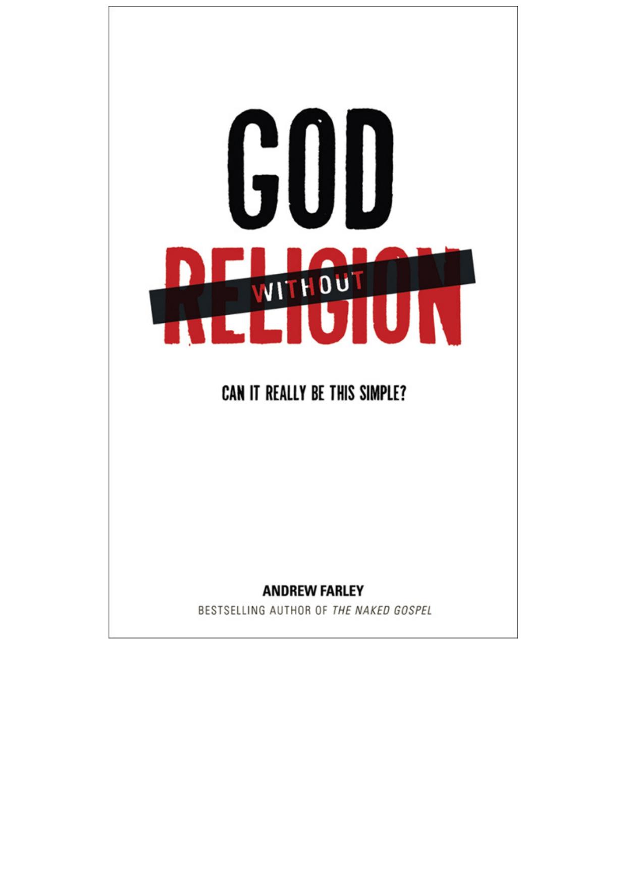 God Without Religion: Can It Really Be This Simple?