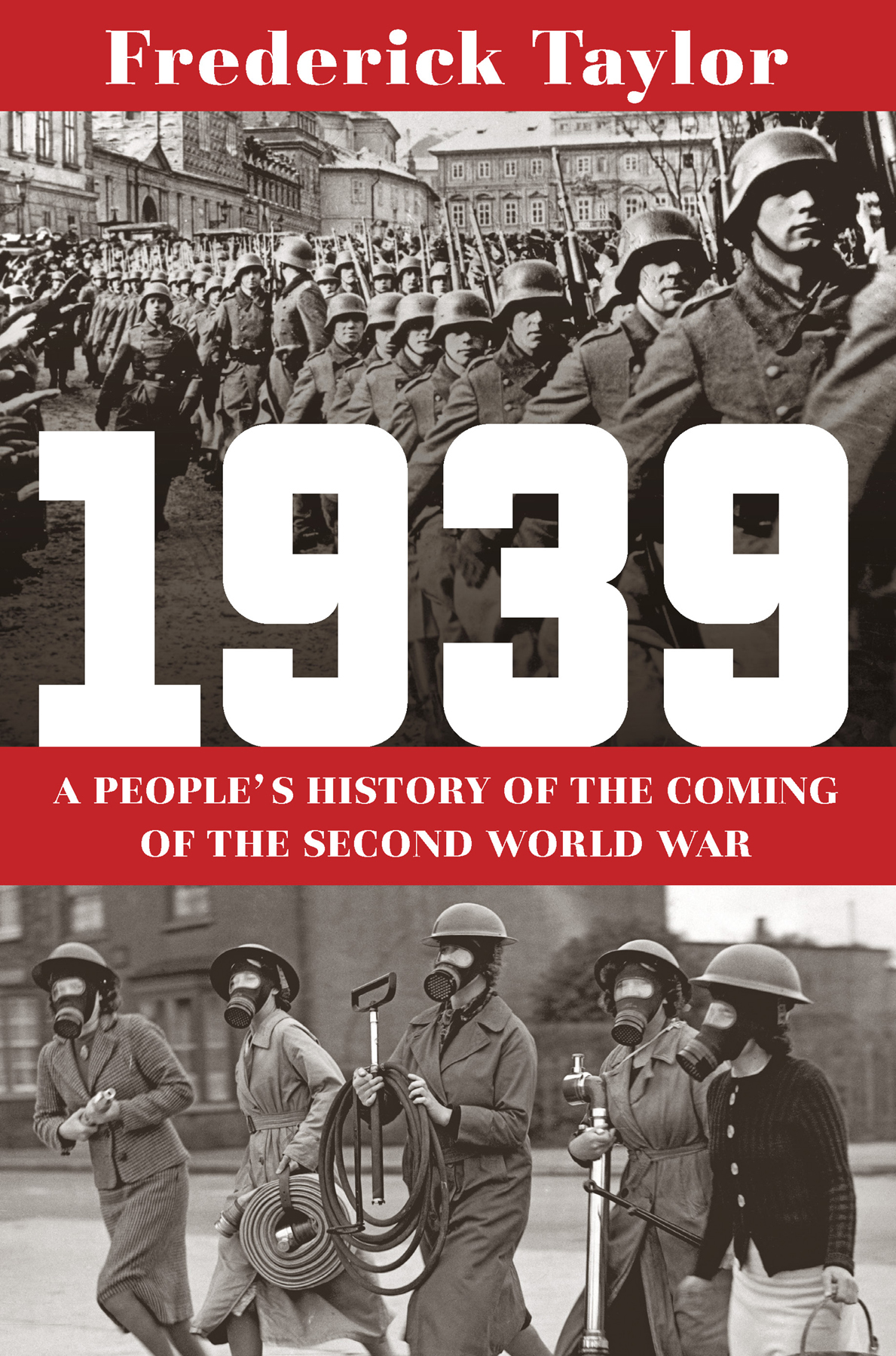 1939: A People's History of the Coming of the Second World War