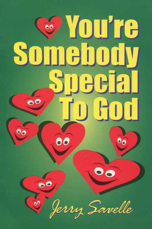 You're Somebody Special to God