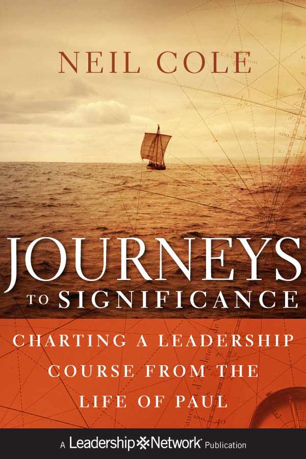 Journeys to Significance: Charting a Leadership Course From the Life of Paul