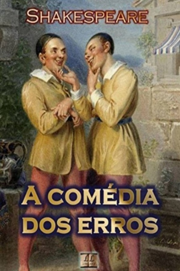 A comédia dos erros