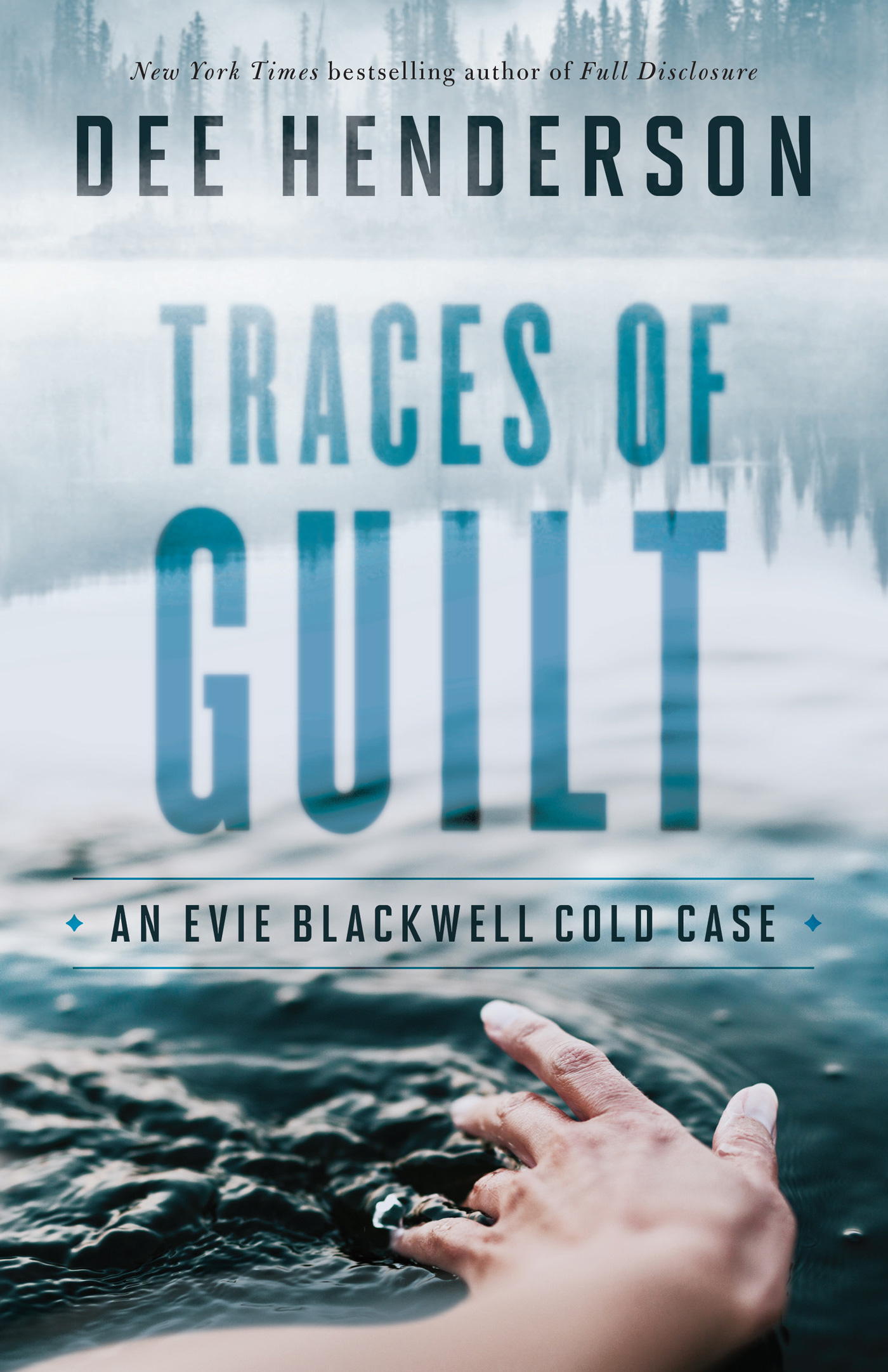 Traces of Guilt (An Evie Blackwell Cold Case)