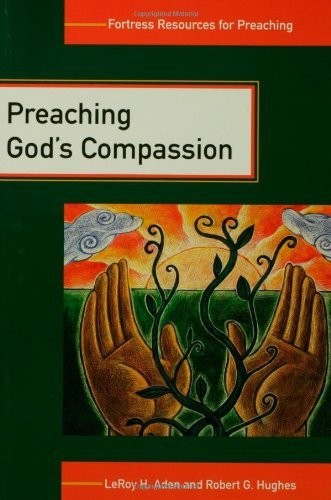 Preaching God's Compassion: Comforting Those Who Suffer