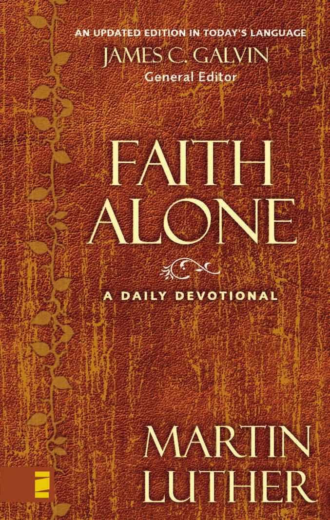 Faith Alone: A Daily Devotional