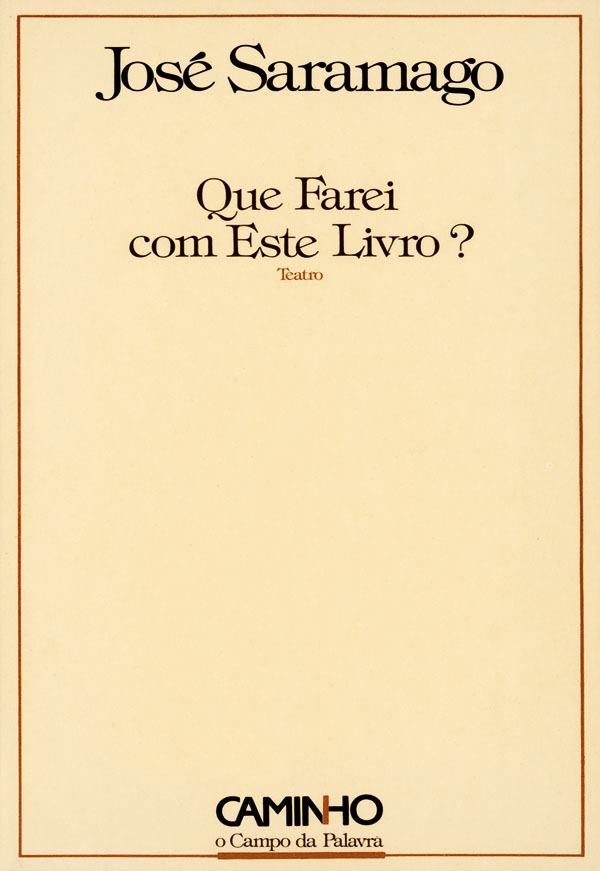 Que Farei com Este Livro?