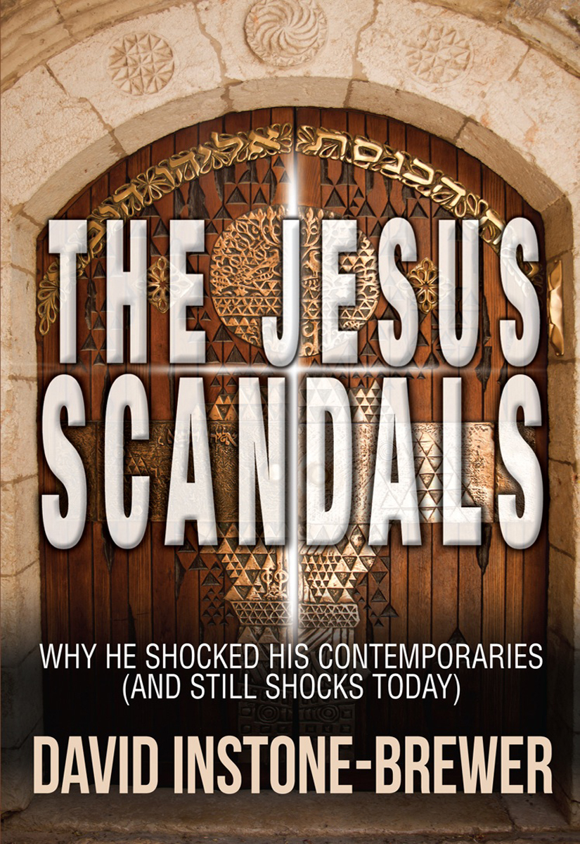 The Jesus Scandals: Why He Shocked His Contemporaries (And Still Shocks Today)