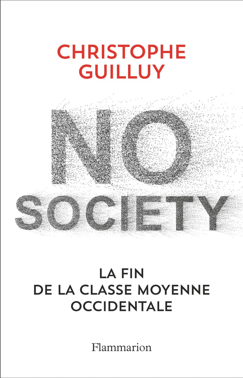 No society - La fin de la classe moyenne occidentale