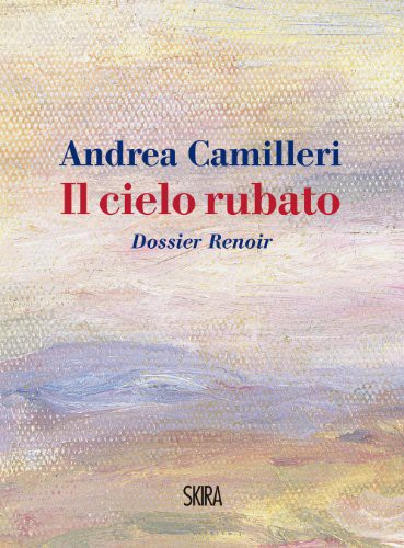 Il cielo rubato: Dossier Renoir