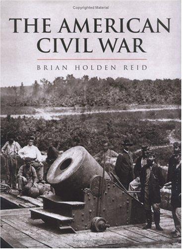 The American Civil War