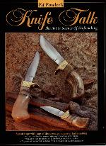 Knife Talk: The Art & Science of Knifemaking