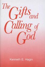 The Gifts and Calling of God
