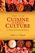 Cuisine and Culture: A History of Food and People