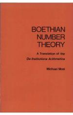 Boethian number theory. A Translation of the «De Institutione Arithmetica»