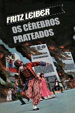 Os Cérebros Prateados