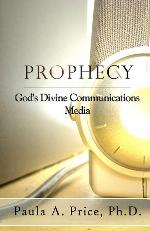 Prophecy: God's Divine Communications Media
