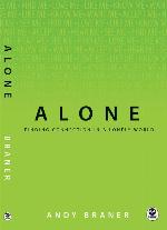 Alone: Finding Connection in a Lonely World