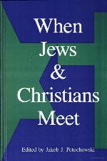 When Jews and Christians Meet