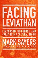 Facing Leviathan · Leadership, Influence, and Creating in a Cultural Storm