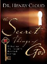 The Secret Things of God: Unlocking the Treasures Reserved for You