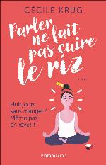 Parler ne fait pas cuire le riz