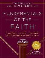 Fundamentals of the Faith Teacher's Guide: 13 Lessons to Grow in the Grace and Knowledge of Jesus Christ