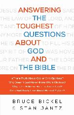 Answering the Toughest Questions About God and the Bible