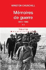 Mémoires De Guerre Tome 2 1941-1945