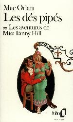 Les dés pipés ou Les aventures de Miss Fanny Hill