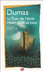 La Tour de Nesle - Henri III et sa cour