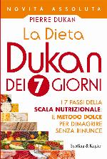 Dukan Pierre - 2014 - La Dieta Dukan Dei 7 Giorni
