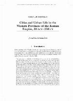 Cities and Urban Life in the Western Provinces of the Roman Empire, 30 BCE–250 CE