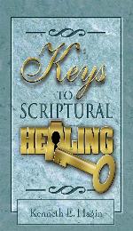 Keys to Scriptural Healing