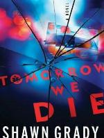 Tomorrow We Die