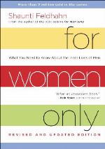 For Women Only, Revised and Updated Edition: What You Need to Know About the Inner Lives of Men