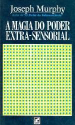 A magia do poder extra-sensorial