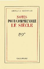 Notes pour comprendre le siècle